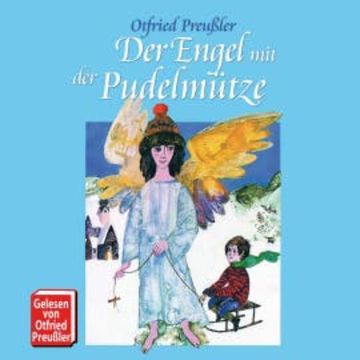 Der Engel mit der Pudelmütze audiobook, Otfried Preußler