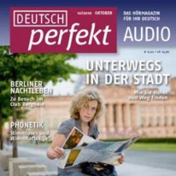 Deutsch lernen Audio - Unterwegs in der Stadt audiobook, Janina Schneider-Eicke