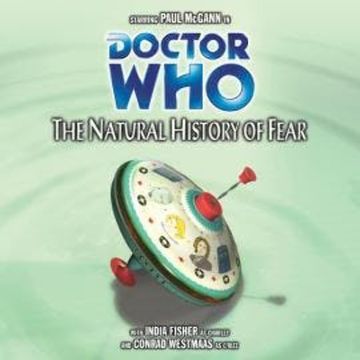 Doctor Who - The Natural History of Fear (Unabridged) audiobook, Jim Mortimer