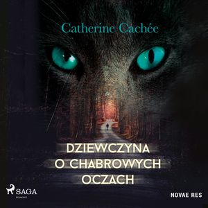 Dziewczyna o chabrowych oczach, Catherine Caché
