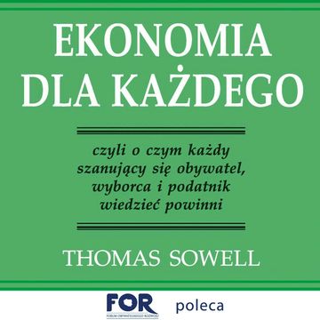 Ekonomia dla każdego audiobook, Thomas Sowell
