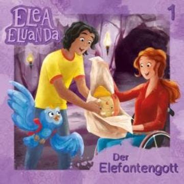Elea Eluanda, Folge 1: Der Elefantengott audiobook, Elfie Donnelly