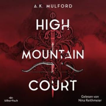 Five Crowns of Okrith 1: High Mountain Court audiobook, A. K. Mulford