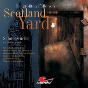 Schneesturm (Die größten Fälle von Scotland Yard 9), Andreas Masuth