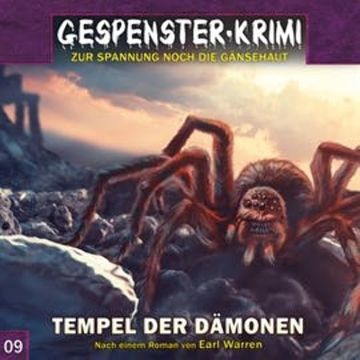 Tempel der Dämonen (Gespenster-Krimi 9) audiobook, Earl Warren, Markus Topf