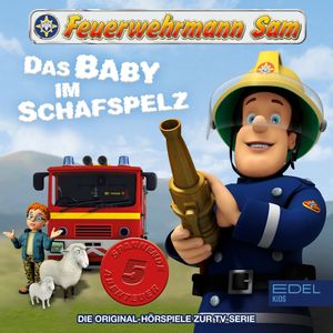 Folgen 6-10: Das Baby im Schafspelz (Die Original-Hörspiele zur TV-Serie), Jakob Riedl, Stefan Eckel