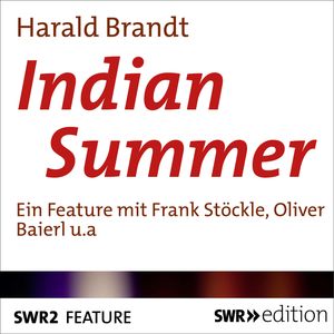 Indian Summer, Harald Brandt