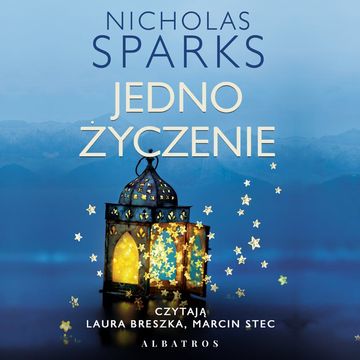 Jedno życzenie audiobook, Nicholas Sparks