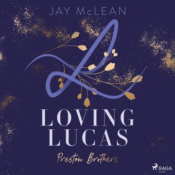 Loving Lucas audiobook, Jay McLean