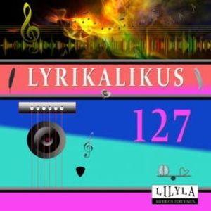 Lyrikalikus 127, Arno Holz