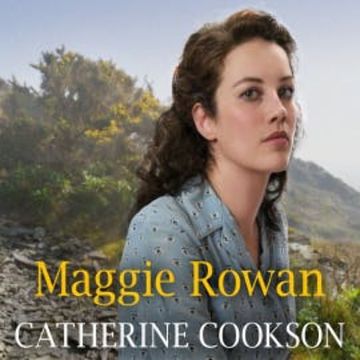 Maggie Rowan audiobook, Catherine Cookson
