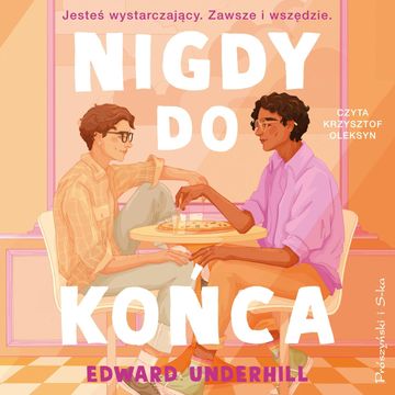 Nigdy do końca audiobook, Edward Underhill
