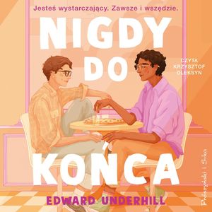 Nigdy do końca, Edward Underhill