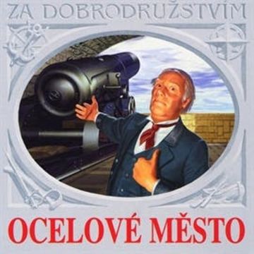 Ocelové město audiobook, Jules Verne