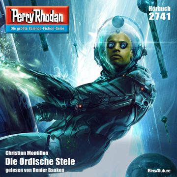 Die Ordische Stele (Perry Rhodan 2741) audiobook, Christian Montillon