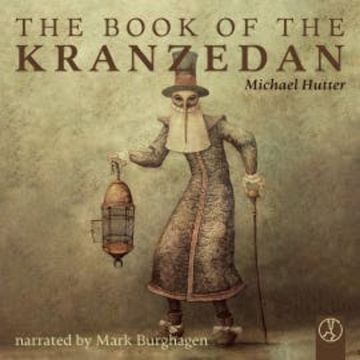 The Book of the Kranzedan audiobook, Michael Hutter