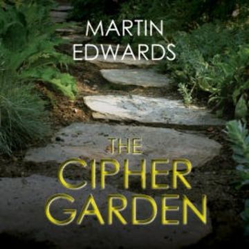 The Cipher Garden audiobook, Martin Edwards