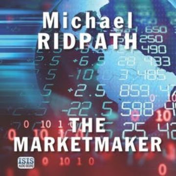 The Marketmaker audiobook, Michael Ridpath