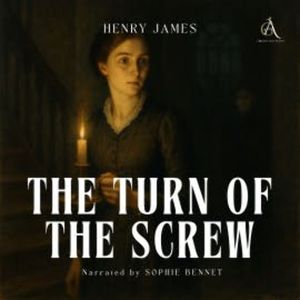 The Turn of the Screw - Audiobook, Henry James