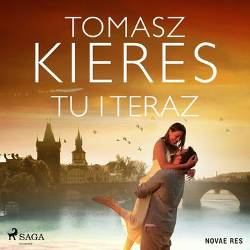 Tu i teraz audiobook, Tomasz Kieres