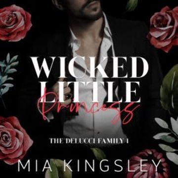 Wicked Little Princess audiobook, Mia Kingsley