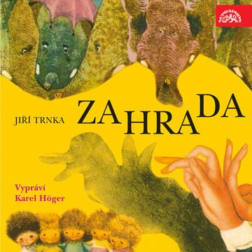 Zahrada audiobook, Jiří Trnka