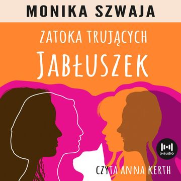 Zatoka trujących jabłuszek audiobook, Monika Szwaja