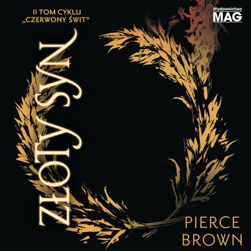 Złoty syn audiobook, Pierce Brown