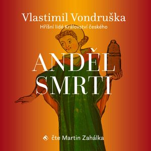 Anděl smrti, Vlastimil Vondruška