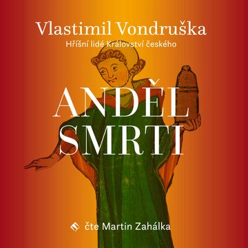 Anděl smrti audiobook, Vlastimil Vondruška
