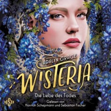 Belladonna 3: Wisteria audiobook, Adalyn Grace