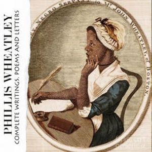 Complete Writings. Poems and Letters, Phillis Wheatley