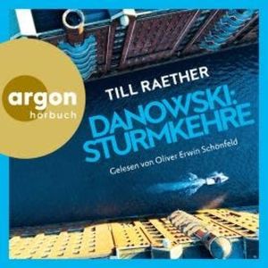 Danowski: Sturmkehre - Adam Danowski, Band 7 (Ungekürzte Lesung), Till Raether