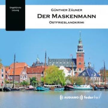 Der Maskenmann audiobook, Günther Zäuner
