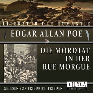 Die Mordtat in der Rue Morgue, Edgar Allan Poe