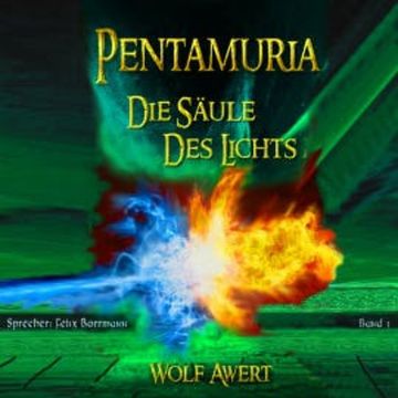 Die Säule des Lichts audiobook, Wolf Awert
