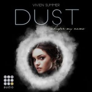 Dust (Die Elite 4), Vivien Summer