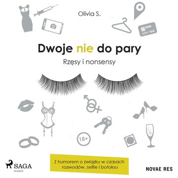 Dwoje nie do pary. Rzęsy i nonsensy audiobook, Olivia S.