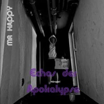 Echos der Apokalypse audiobook, Mr Happy