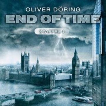 End of Time, Die komplette erste Staffel audiobook, Oliver Döring