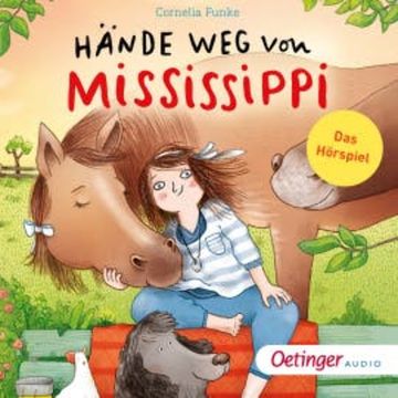 Hände weg von Mississippi (NA) audiobook, Cornelia Funke