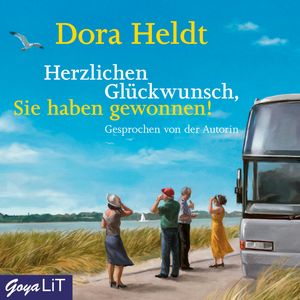 Herzlichen Glückwunsch, Sie haben gewonnen!, Dora Heldt