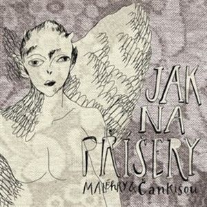 Jak na příšery, Barbora Seidlová, Daniela Zbytovská, Nikola Zbytovská