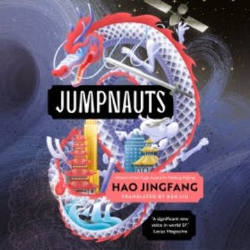 Jumpnauts audiobook, Hao Jingfang