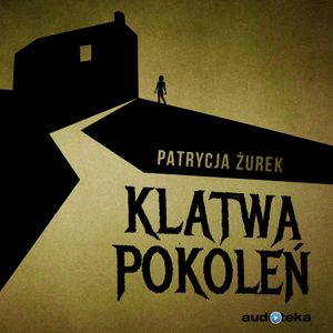 Klątwa pokoleń, Patrycja Żurek