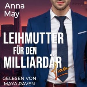 Leihmutter für den Milliardär, Anna May