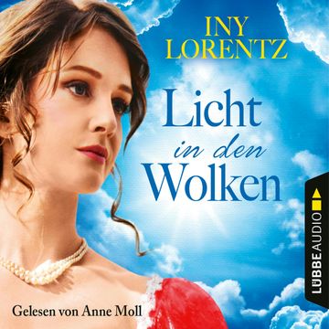 Licht in den Wolken (Berlin Iny Lorentz 2) audiobook, Iny Lorentz