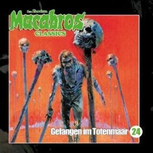 Macabros - Classics, Folge 24: Gefangen im Totenmaar, Dan Shocker