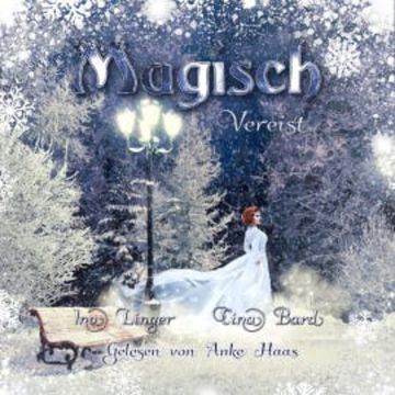 Magisch Vereist audiobook, Ina Linger