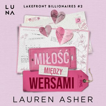Miłość między wersami audiobook, Lauren Asher
